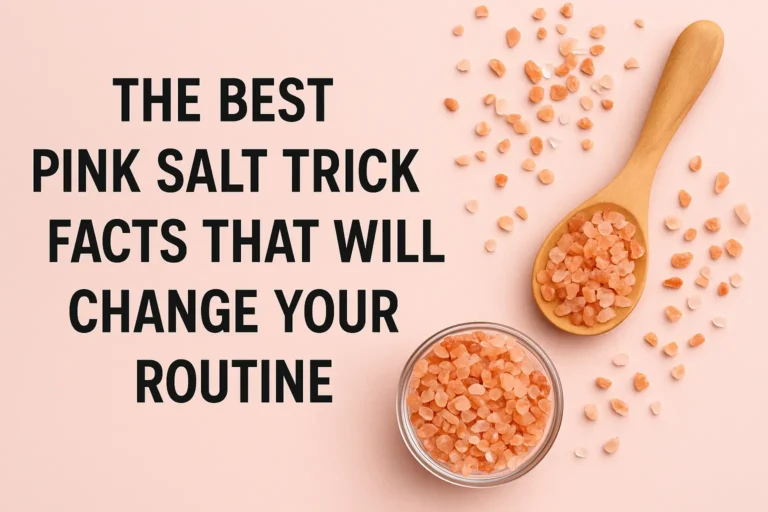 pink salt trick facts